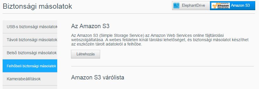 FÁJLOK BIZTONSÁGI MENTÉSE ÉS VISSZAÁLLÍTÁSA 3. Kattintson a képernyő tetején lévő Amazon S3 lehetőségre. 4. Kattintson a Létrehozás elemre. 5.