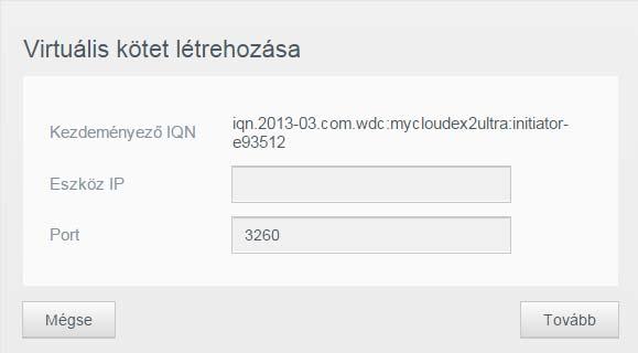 TÁRHELY KEZELÉSE A MY CLOUD EX2 ULTRA ESZKÖZÖN 3. A Eszköz IP mezőben adja meg az eszköz IP címét, ahol az iscsi cél található, majd kattintson a Tovább lehetőségre. 4.