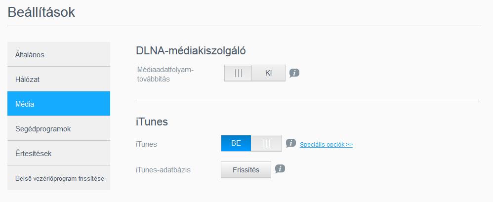 Média A Média képernyőn adhatja meg a DLNA (Digital Living Network Alliance) médiaszerver, illetve az itunes médialejátszó beállításokat, amelyek segítségével a ház bármely részén élvezheti a