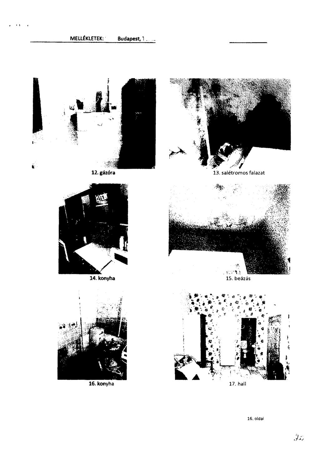 $ MELLÉKLETEK: Budapest, 1 _ 12. gázóra 13. salétromos falazat 14.