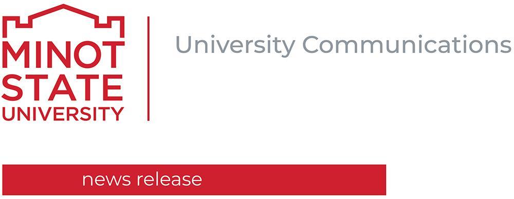 FOR IMMEDIATE RELEASE: Jan. 22, 2021 CONTACT: Michael Linnell, Director of University Communications 701-858-3065 1-800-777-0750 michael.linnell@minotstateu.edu StateU.