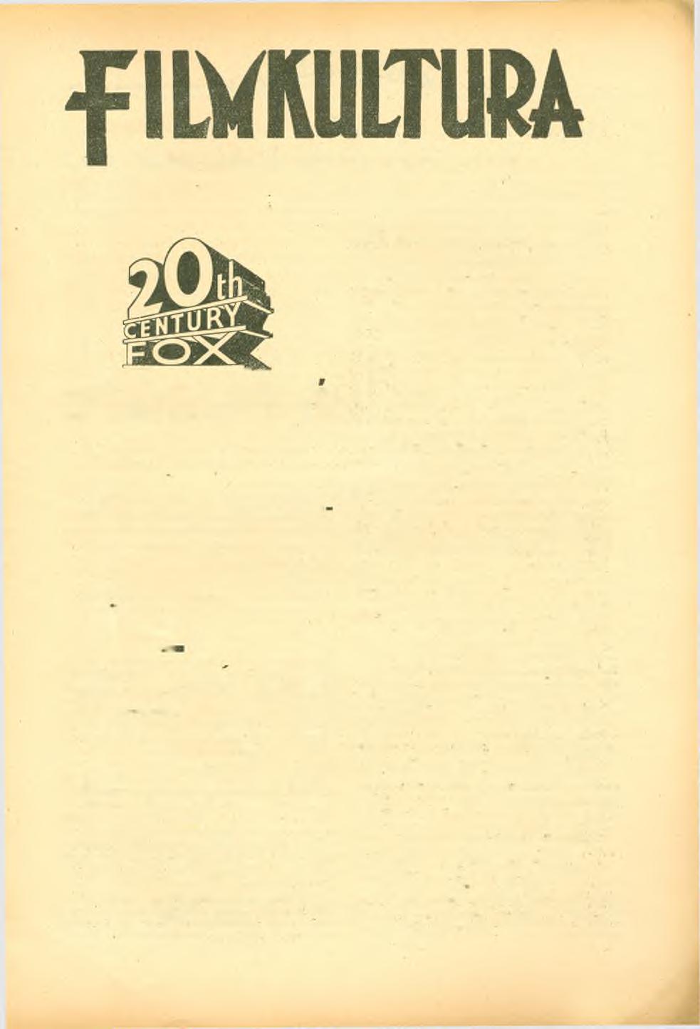 FILMMŰVÉSZETI ÉS TUDOMÁNYOS FO LYÓ IRAT XI. ÉVFOLYAM. 5. SZÁM. 1938. MÁJUS 1. HANGOS HÍRADÓ versenyen kivül áll. Á 300 magyar mozgószin ház 75%-a 1e k ö t ö t t e.