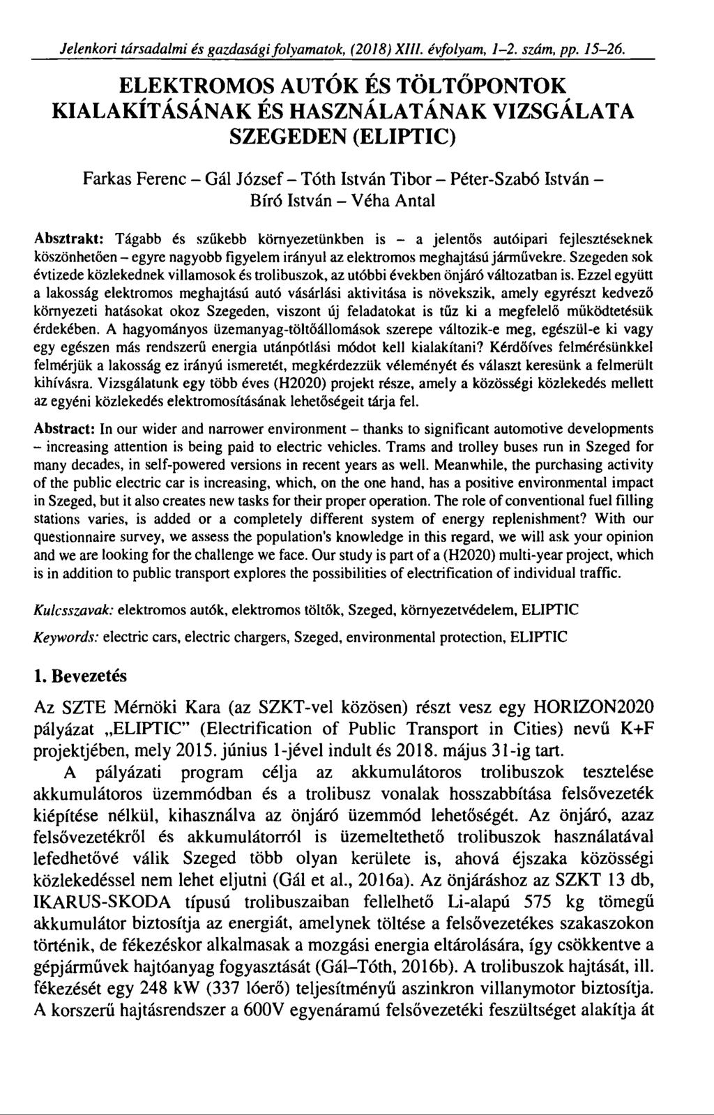 Jelenkori társadalmi és gazdasági folyamatok, (2018) XIII. évfolyam, 1-2. szám, pp. 15-26.