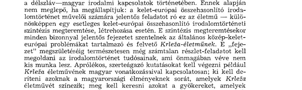 SZEMPONTOK A FELSZABADULÁS ELŐTTI MAGYARORSZÁGI KRLEZSA-KÉP KÉRDÉSÉHEZ (A 70.
