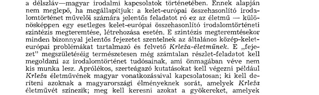 SZEMPONTOK A FELSZABADULÁS ELŐTTI MAGYARORSZÁGI KRLEZSA-KÉP KÉRDÉSÉHEZ (A 70.