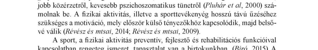 depresszív és pszichoszomatikus tünetképzés gyakorisága).