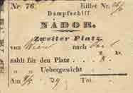 A NÁDOR (1836) gőzhajó egy másod- és egy első osztályú, körbevágott menetjegye (MVM Széchenyi iratok 28.17.651.1-2.) halmai közepette,»igen csodálnivaló rendetlenségben«egyberántva.