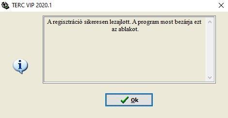 Munkatársaink a megküldött adatokkal elkészítik a regisztrációt. A regisztrációs kódról értesítést kap.