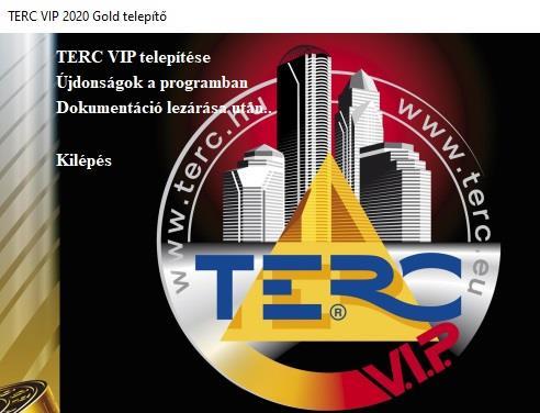 Válassza a TERC VIP telepítése lehetőséget!