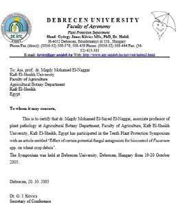 302 Növényorvos képzés Debrecenben Connections between an Egyptian phytopathologist and Hungary 303 cinerea) and (Pyrimethanil-tolerance of Botrytis cinerea isolates from Egypt and Hungary) were