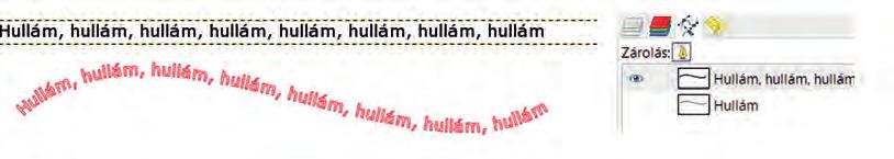 Szöveg elhelyezése útvonalon Zárt útvonalat könnyen létre lehet hozni kijelölés alapján (szabadkézi, téglalap, ellipszis).