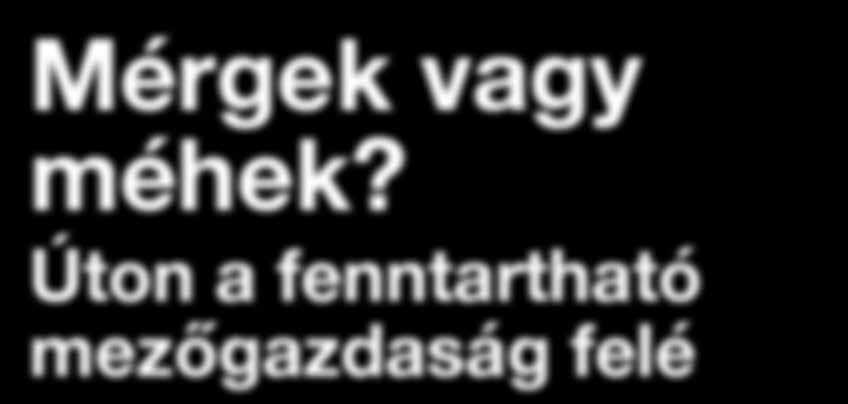 mezőgazdaság felé A