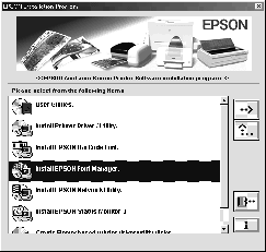 . A megjelenő párbeszédpanelen kattintson duplán az EPSON Font Manager ikonra.