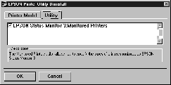 2 Jelölje ki az EPSON Status Monitor : Monitored Printers (EPSON Status Monitor : Figyelt nyomtatók) jelölőnégyzetet, majd kattintson az OK gombra. 6. Kövesse a képernyőn megjelenő utasításokat.