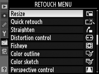 Resize (Átméretezés) G gomb N retusálás menü Készítsen kis másolatokat a kiválasztott fényképekről. 1 Válassza a Resize (Átméretezés) lehetőséget.