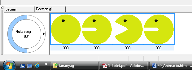 Készítsük el Pacman olyan változatát, ami nem csak jobbra és balra, hanem le és felfelé is más animációt használ! 2.