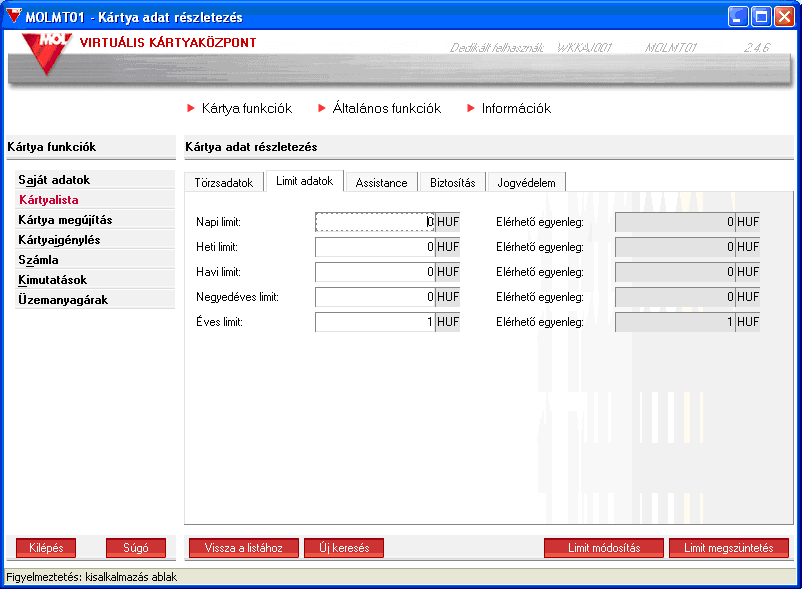 További funkciógombok: Vissza a listához - visszalépés a kitöltött kártyalista képernyőre Új keresés gombbal újabb keresés indítható 6.1.