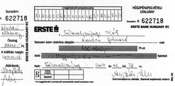 A címzett az utalvány összegének kifizetését a címhelytől függetlenül aznapi (T0) vagy következő napi (T1) utalvány esetén az ország bármely postahelyén kezdeményezheti, 2 napos utalvány (T2) esetén