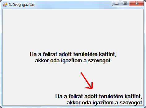 1 public pa r t i a l class Frm_Sarokba : Form 3 private void Bt_BF_Click ( object s e n d e r, EventArgs e ) 4 { 5 Left = 0 ; 6 Top = 0 ; 7 } 8 9 private void Bt_JF_Click ( object s e n d e r,