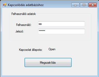 21.2. feladat [Felhasználó azonosítás] Írjon programot, melynek a segítségével kapcsolódni tud a Minta adatbázishoz. A kapcsolat kiépítéséhez kérje be a felhasználó nevét és jelszavát.