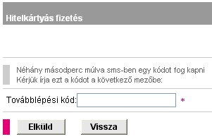 Az Új jelszó kérése utána válasszuk a Hitelkártyás fizetéssel opciót majd kattinsunk a Megrendelés gombra.