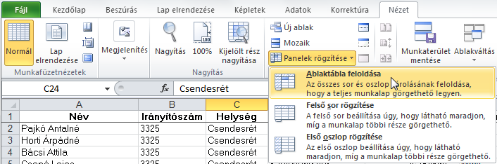 Megjegyzés: A rögzítés csak a képernyőre vonatkozik. (Nyomtatásnál máshogy kell beállítanilásd nyomtatás.) Nyisd meg a C:\PELDAK\EXCEL\DIAK-STAT.