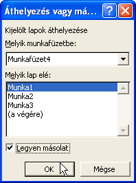 (Nem lehet visszavonni!) Lap mozgatása/másolása Egyszerűen egér húzással: Mozgatás: Fogd meg a lap fület, és vonszold oda, ahova szeretnéd. A beszúrási helyet a mutató jelzi.