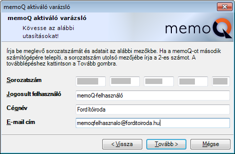 A memoq aktiválása ha már van sorozatszámunk 1. Indítsuk el a memoq programot. Figyelmeztető ablak jelenik meg, amely arra hívja fel a figyelmet, hogy a programot használat előtt aktiválni kell.