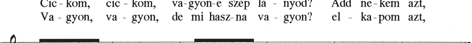 Nagycsoport Ebben a csoportban énekhangon és hangszeren a szó-mi vagy a mi-dó