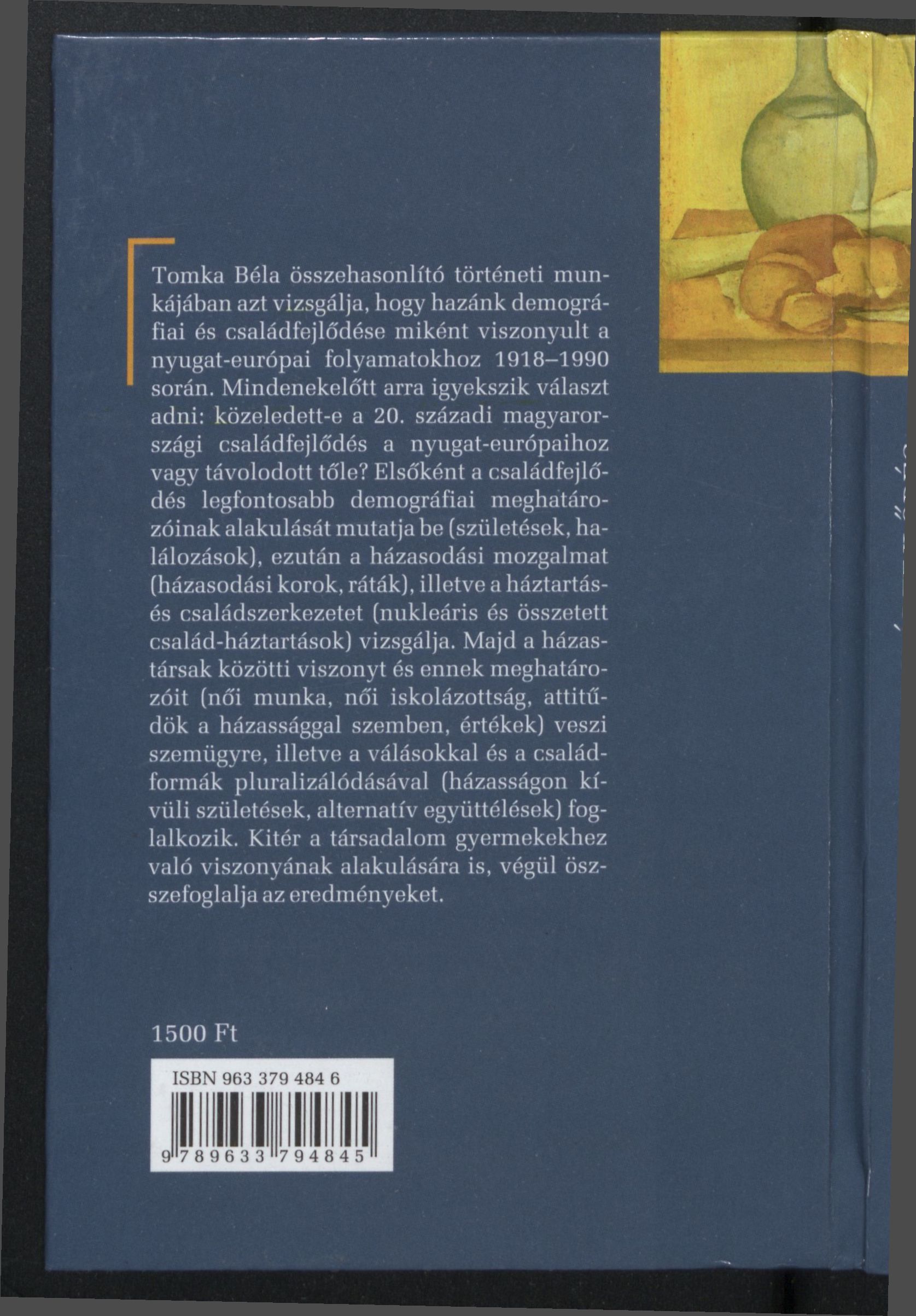 Elsó'ként a családfejló'- dés legfontosabb demográfiai meghatározóinak alakulását mutatja be (születések, halálozások), ezután a házasodási mozgalmat (házasodási korok, ráták), illetve a háztartásés