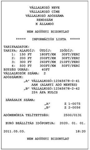 OptiJus Opten Kft. 62. 3/2013. (II. 15.) NGM rendelet 7. Euró üzemmód beállítás időpontja, 8. bizonylat kinyomtatás kelte (év, hó, nap, óra, perc), 9.