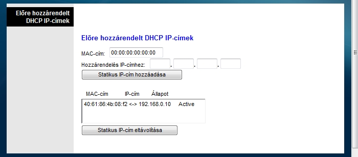 A DHCP-kiszolgáló felvételükkor automatikusan IP-címmel látja el az otthoni hálózatba felvett eszközöket.