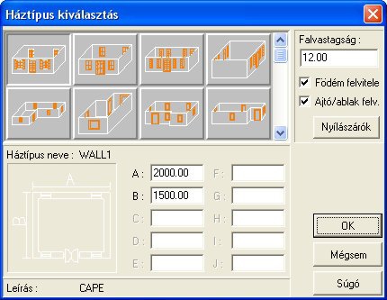 5-2.ábra: Épületformák kiválasztására szolgáló dialógusdoboz Az épületformák kiválasztására szolgáló dialógusdobozban a következő adatok megadására van lehetőség: Épületforma kiválasztása: A