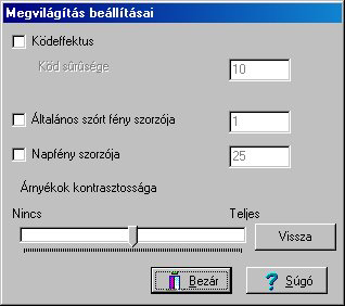 ezeket az effektusokat szimulálhatjuk. A jelenség napfény és egyéb fényforrások esetén egyaránt megjelenik. A köd sűrűségének optimális értékét legkönnyebben próbálkozással találhatjuk meg.