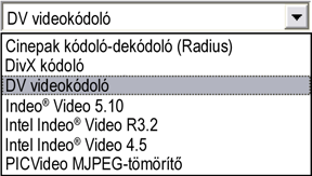 összes kodek megjelenik függetlenül attól, hogy hitelességük megállapítható-e. A Pinnacle Systems által nem jóváhagyott kodekek használata nem várt eredményekkel járhat.