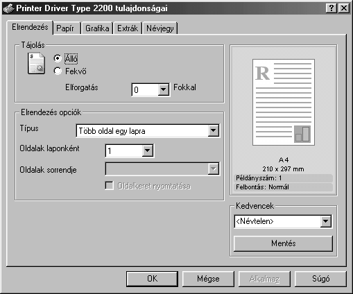 4 Megjelenik a Printer Driver Type 2200 Tulajdonságok ablak, ami hozzáférést biztosít a készülék használatához szükséges összes információhoz. Először az Elrendezés fül jelenik meg.