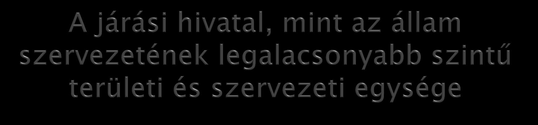 A törvénymódosítás a tanügyigazgatás szervezeti reformját valósítja meg.