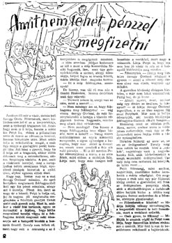 J avában áll már a vásár, sietnie kell özvegy Ötvös Péternének, mert különben nem kel el az a kis portékája, amit a nyikorgó tragacson tol.