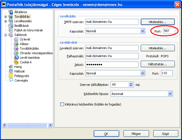 8.2. SMTP port beállítás Egyes internetszolgáltatók a 25-ös porton való levélküldést nem engedélyezik, ezért a levelezés nem működik, ez