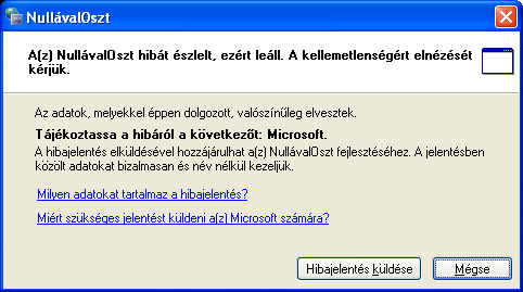 Itt is előfordulhat, hogy egyetlen hiba további hibákat generál.