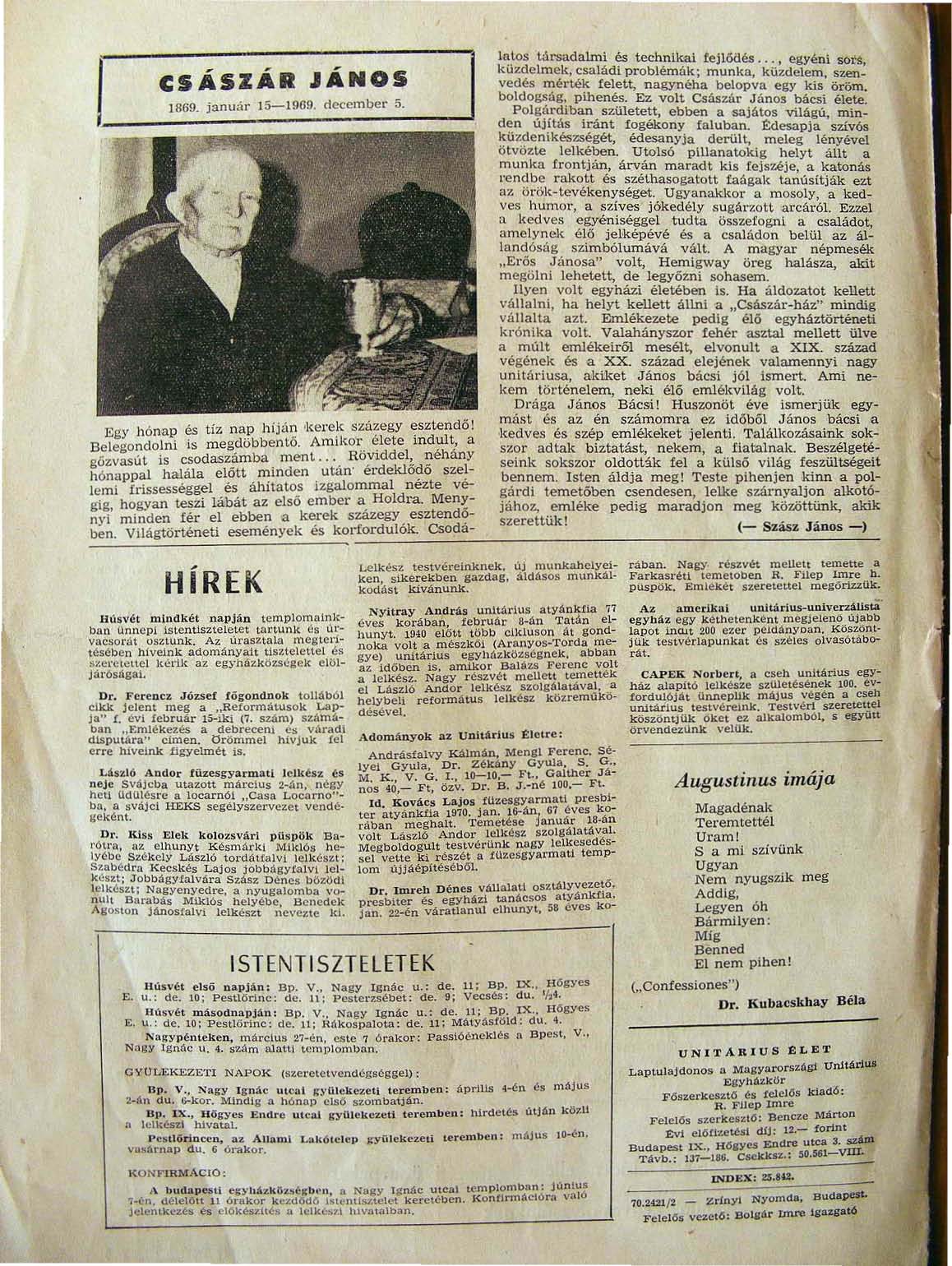 CSÁSZÁR JÁNOS 1869. január 15-1009. december S. I~.tos társadalmi és technikai fejl6délit..., egyeni sot1, kuzdelmek, családi problémák; munka, küzdelem.