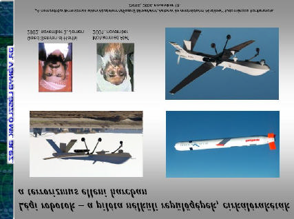 5. kép. Légi robotok a terrorizmus elleni harcban Elobb a CIA, majd az amerikai hadero használta oket az al-kaida vezetoi ellen folytatott hajtóvadászat során.