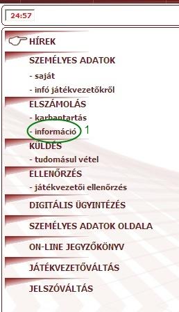 Elszámolási adatok: Első lépésként válaszd ki az Elszámolás / információ menüpontot.