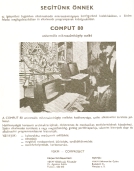 (Új metrószakaszt avattak a fõvárosban. 1982. 308.o.) Új metrókocsik kezdték meg vonali próbáikat 1987.