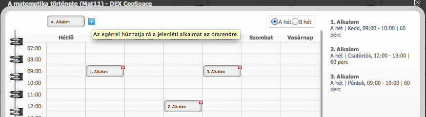 Jelenléti alkalom-sorozat létrehozása A rendszerben tárolt jelenléti alkalmak létrehozása egyszerűen, sorozatként történhet.