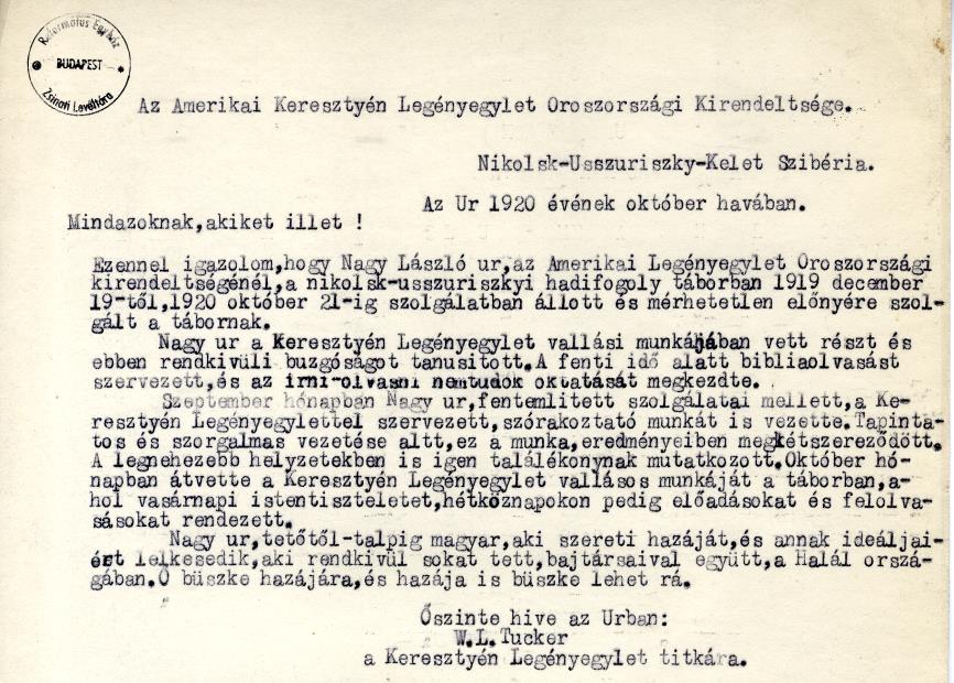 életmódjukat, mozgásba, pezsgésbe hozták a tábor lanyha vérkeringését és bizalommal töltötték el őket. 53 W.L. Tucker YMCA-titkár igazolása. Magyarországi Református Egyház Zsinati Levéltára, 21.