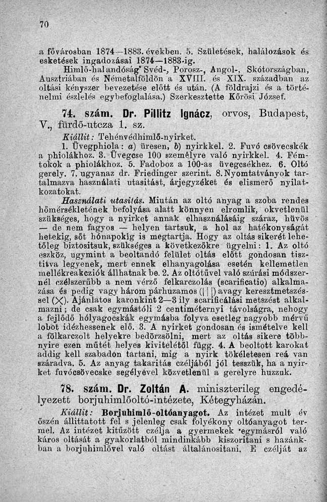 a fővárosban 1874 1883. években. 5. Születések, halálozások ós esketések ingadozásai 1874 1883-ig. Himlő-hal andóság" Svéd-, Porosz-, Angol-, Skótországban, Ausztriában ós Németalföldön a XVIII.