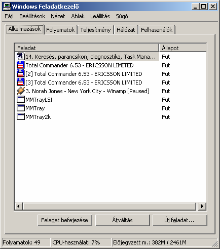 ) Segítségével a futó alkalmazásainkat, folyamatokat láthatjuk, illetve karbantarthatjuk. Az ablak státuszsorában láthatjuk a következő információkat: A futó folyamatok számát.