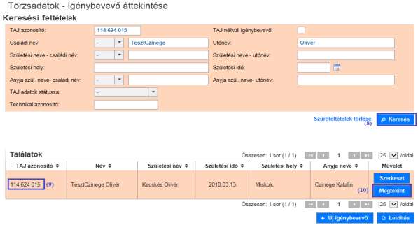 akkor arra következtethetünk, hogy az adott igénybevevő TAJ adata TAJ ellenőrzött