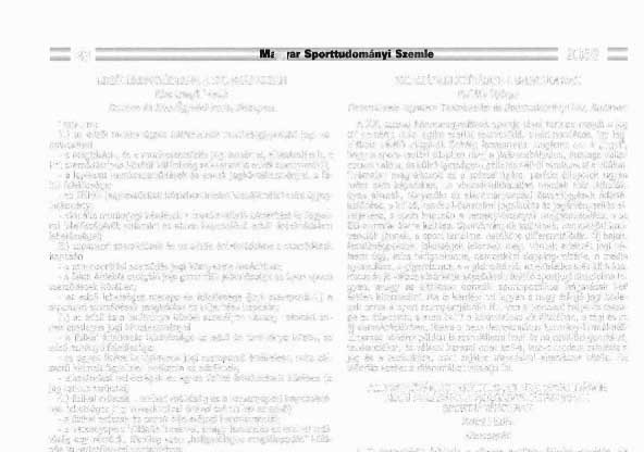 2005/3 EDZÖl ÉRDEKVÉDELEM A XXI. SzAzADBAN Kiss Gergő László DIJChon és l<iss {jgyvédi Iroda, Budapest Tartalom: I.